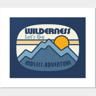 Wilderness Endless Adventure Posters and Art